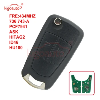 Kigoauto 736 743-A сгъваеми ключа 433 Mhz PCF7941chip за Opel astra, zafira 2 бутона HU100 2004 2005 2006 2007 2008 2009